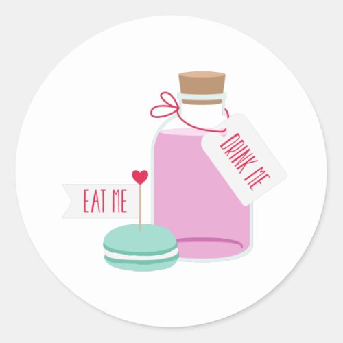 Eat Me Drink Me Classic Round Sticker