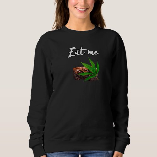Eat Me Sweatshirt