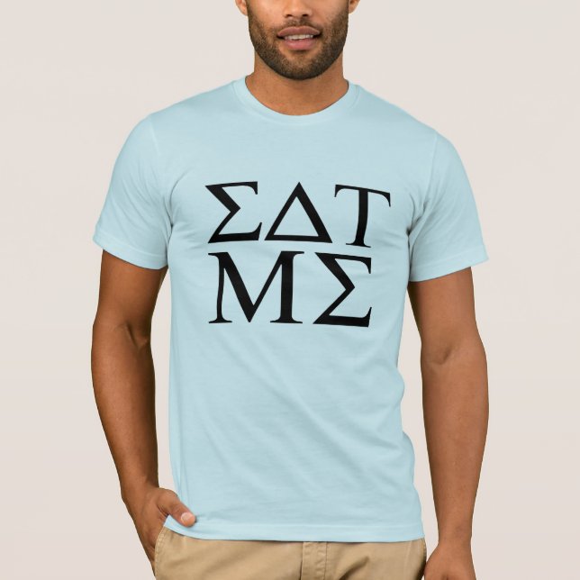 Eat me T-Shirt (Front)