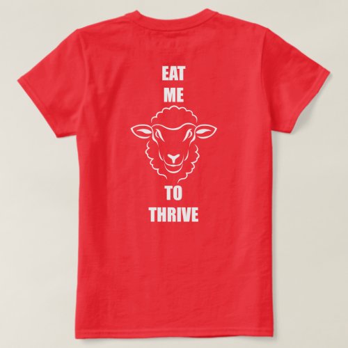 EAT ME TO THRIVE T_Shirt