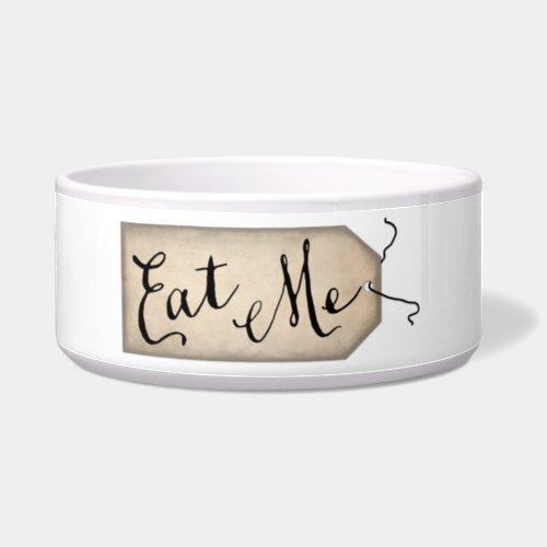 Eat Me Vintage Paper Tag Dog Bowl