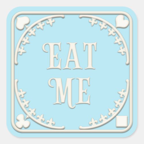 Eat Me Wonderland Tea Party Elegant Blue Square Sticker