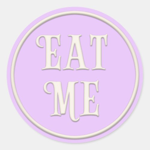 Eat Me Wonderland Tea Party Lavender Classic Round Sticker