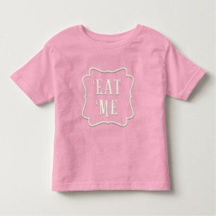 "Eat Me" Wonderland Tea Party Lovable Toddler T-shirt