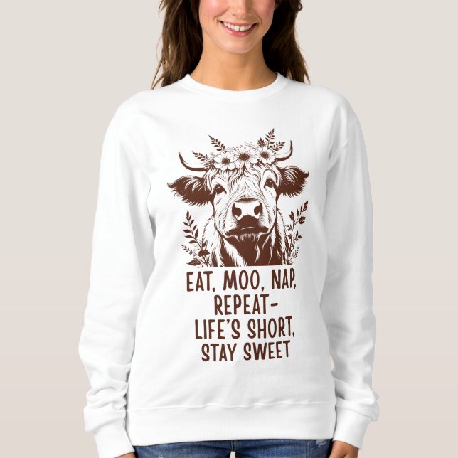 Eat Moo Nap Repeat - Funny Highland Cow  Sweatshirt (Front)