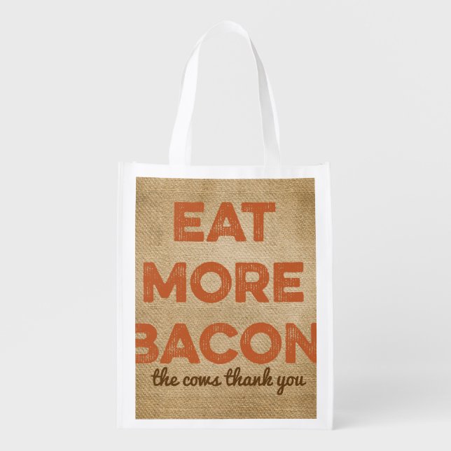 Eat More Bacon Burlap Background Grocery Bag (Front)