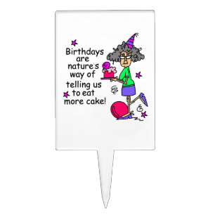 Eat More Cake Birthday Humor Cake Topper