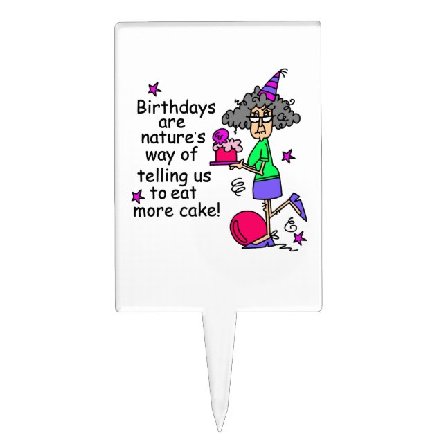 Eat More Cake Birthday Humor Cake Topper (Front)