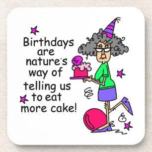Eat More Cake Birthday Humor Coaster