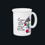 Eat More Cake Birthday Humor Drink Pitcher<br><div class="desc">Birthdays are nature's way of telling us to eat more cake! Stella in a birthday hat with a cake on humorous birthday T-shirt,  birthday buttons,  cards,  stickers,  magnets,  keychains,  mugs,  tote bags,  ornaments,  and other funny birthday items.</div>