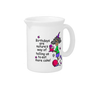 Eat More Cake Birthday Humor Drink Pitcher