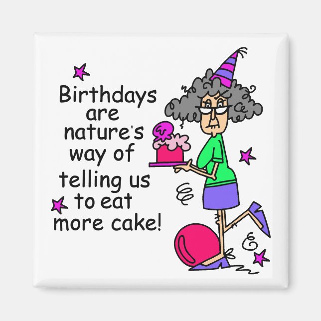 Eat More Cake Birthday Humor Magnet (Front)