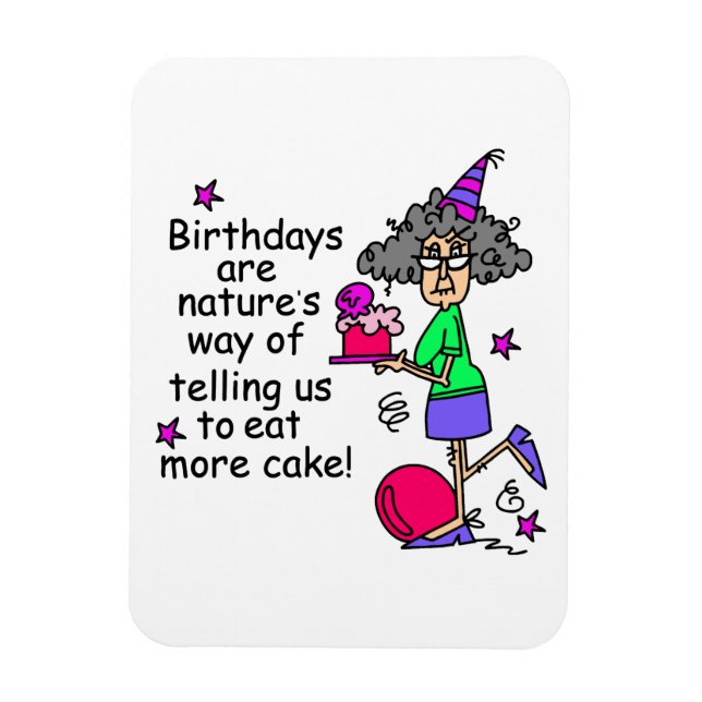 Eat More Cake Birthday Humor Magnet (Vertical)