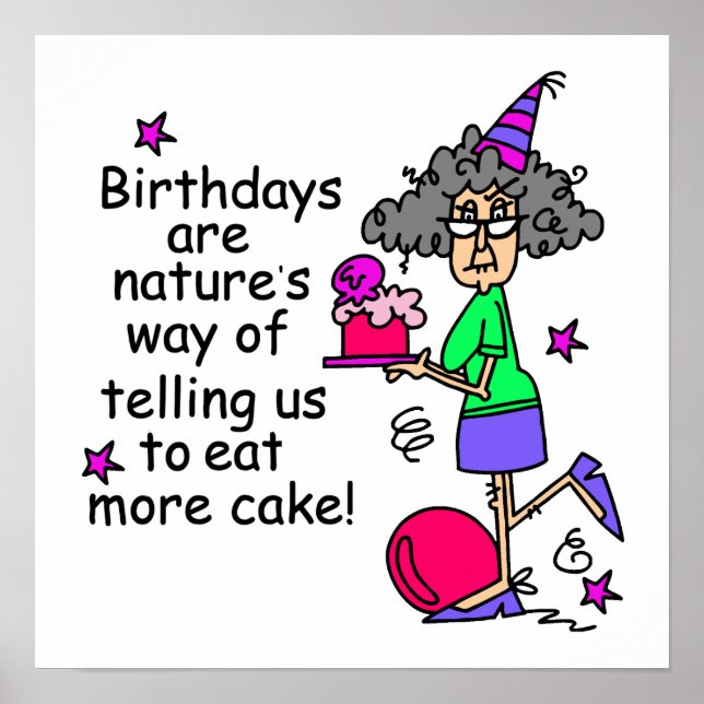 Eat More Cake Birthday Humor Poster (Front)