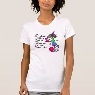 Eat More Cake Birthday Humor T-Shirt