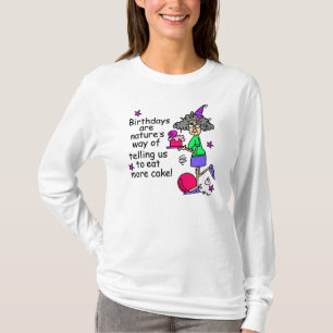 Eat More Cake Birthday Humor T-Shirt