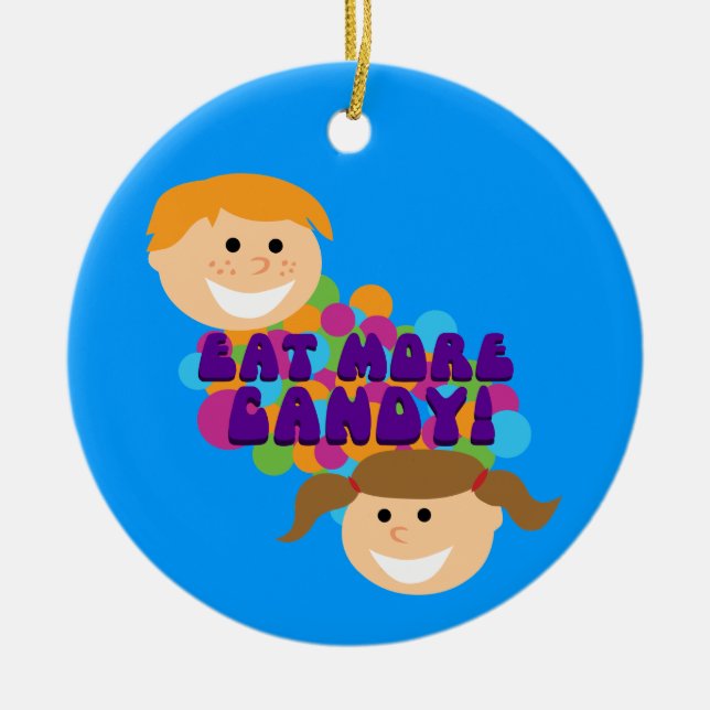 Eat More Candy Retro Kids Ceramic Ornament (Front)