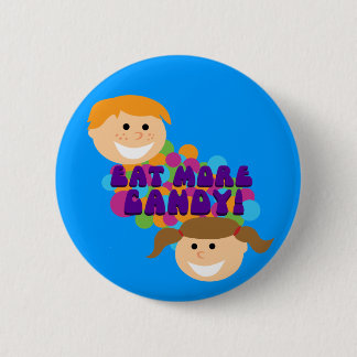 Eat More Candy Retro Kids Pinback Button