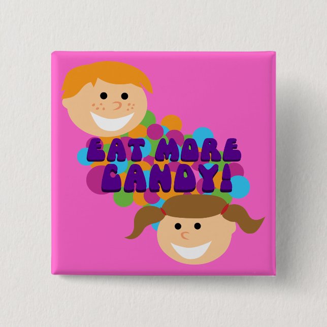 Eat More Candy Retro Kids Pinback Button (Front)