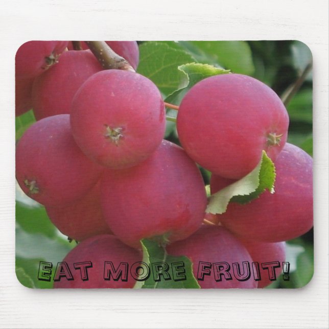 Eat More Fruit! Mouse Pad (Front)