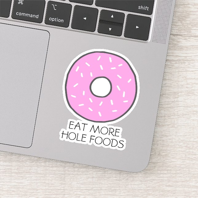 Eat More Hole Foods Pink Donut Funny Food Pun Sticker (Detail)