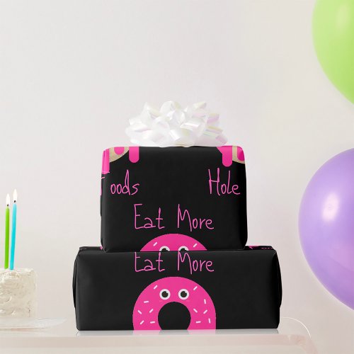 Eat More Hole Foods Wrapping Paper