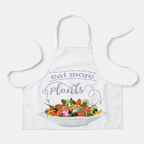 Eat more plants fresh salad motivation lettering apron