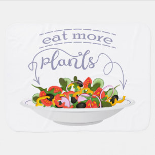 Eat more plants fresh salad motivation lettering baby blanket