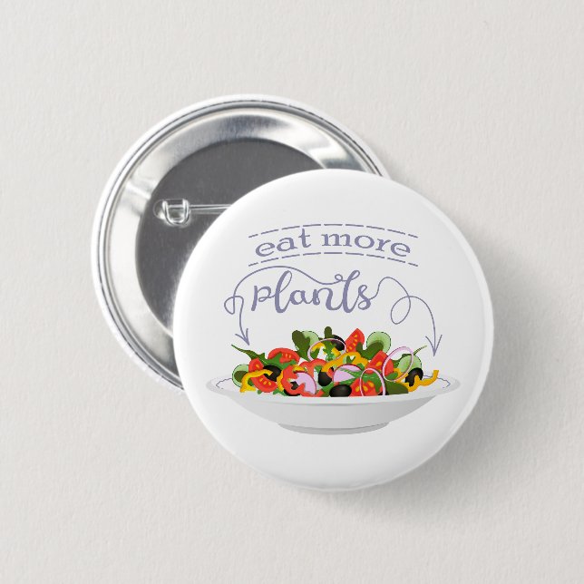 Eat more plants fresh salad motivation lettering button (Front & Back)