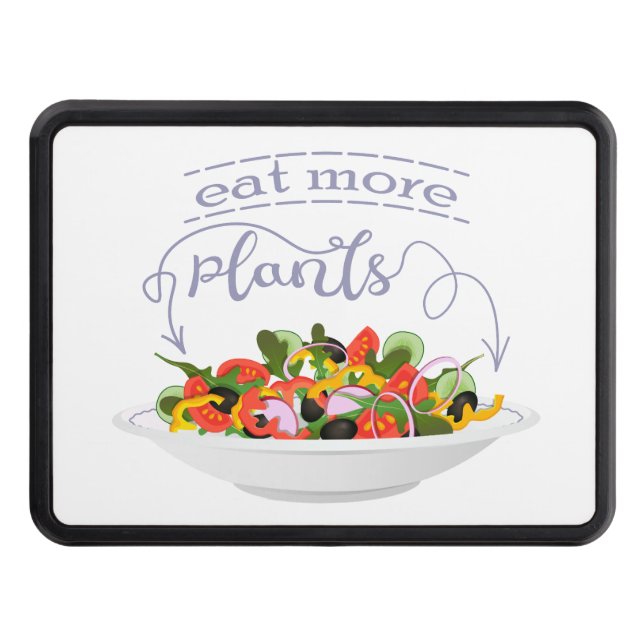 Eat more plants fresh salad motivation lettering hitch cover (Front)