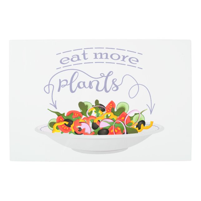 Eat more plants fresh salad motivation lettering metal print (Front)