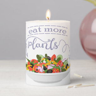 Eat more plants fresh salad motivation lettering pillar candle