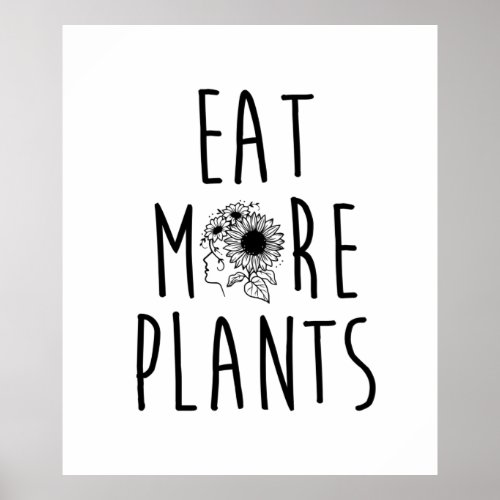 Eat More Plants Vegan Vegetarian Vegetable Lover Poster