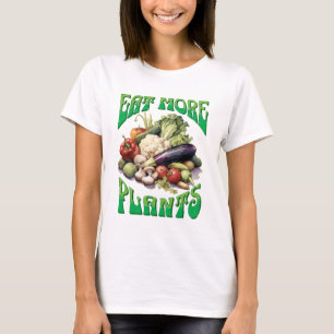 Eat More Plants Vegetarian T-Shirt