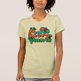 Eat More Plants Women's T-Shirt