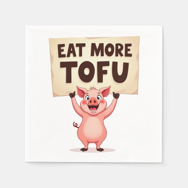 Eat More Tofu – Pig Protest Napkin (Front)