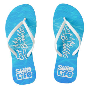 "Eat My Bubbles" Cool Pool color Swim Life Flip Flops