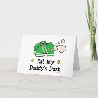 Eat My Daddy's Dust Kids Stationery Note Card