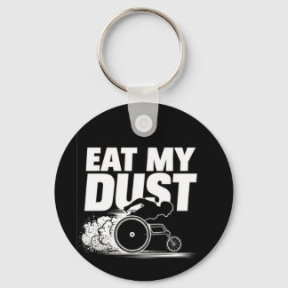 EAT MY DUST KEYCHAIN
