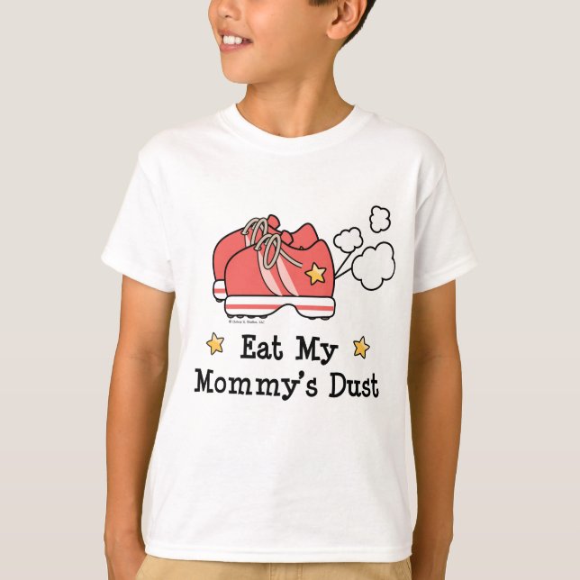 Eat My Mommy's Dust Kids Sweatshirt T-Shirt (Front)