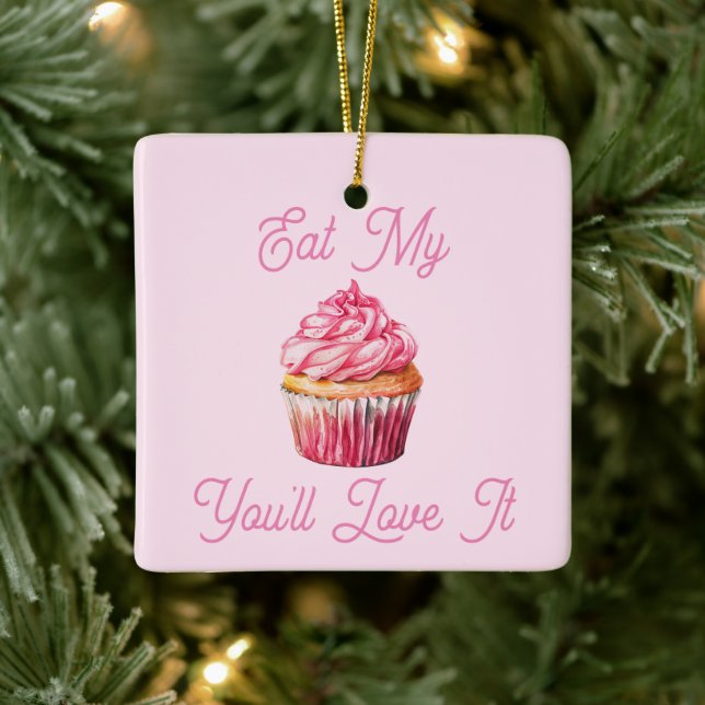 Eat My Muffin Ceramic Ornament (Tree)