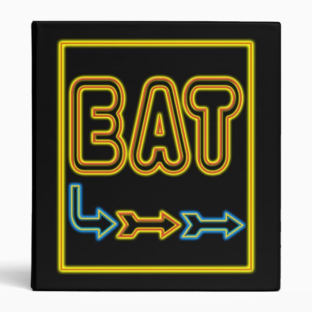 Eat Neon Restaurant Sign Recipe Binder (Front)