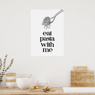 Eat pasta with me poster