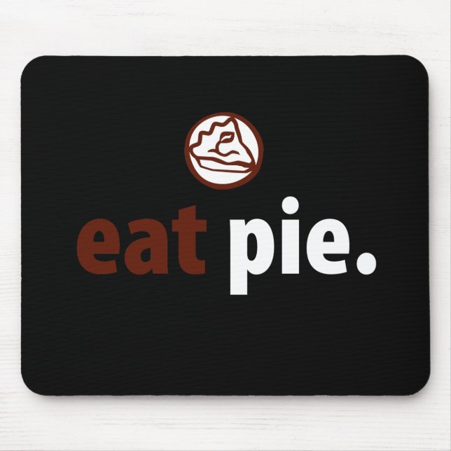 Eat Pie Mousepad (Front)