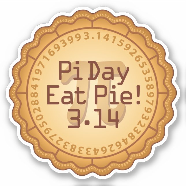 Eat Pie on Pi Day Sticker (Front)