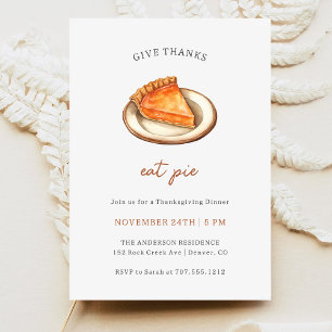 Eat Pie Thanksgiving Dinner Invitation
