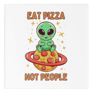 Eat pizza not people acrylic print