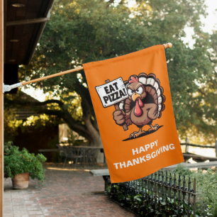 Eat Pizza Turkey House Flag