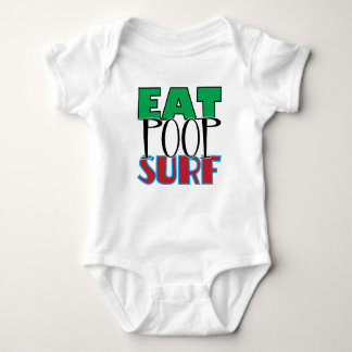 Eat Poop Surf Baby Bodysuit