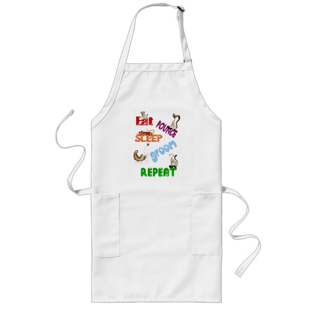 Eat, Pounce, Sleep, Groom, Repeat.. Apron (Front)